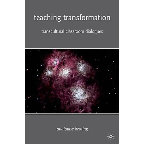Teaching Transformation: Transcultural Classroom Dialogues