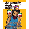 Are You Coming To My Fiesta?: A Bilingual-Spanglish Story