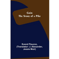 Grim: The Story of a Pike