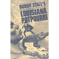 Buddy Stall's Louisiana Potpourri