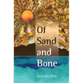 Of Sand and Bone