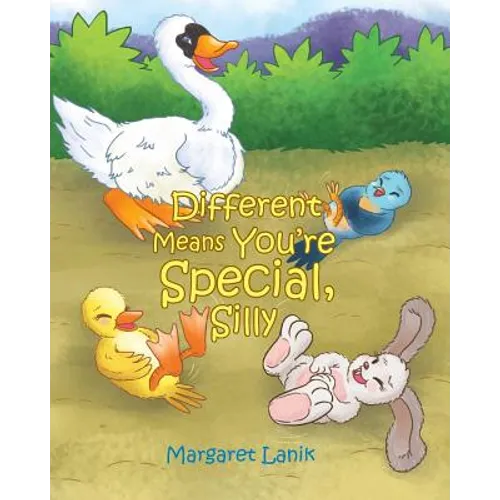 Different Means You're Special, Silly