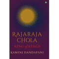 "Rajaraja Chola King of Kings"