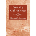 Preaching Without Notes