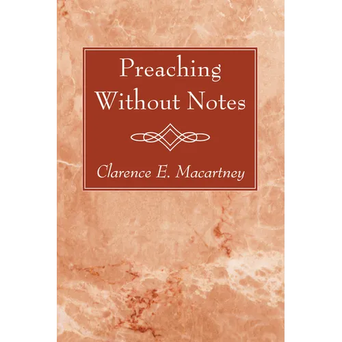 Preaching Without Notes