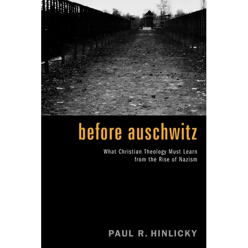 Before Auschwitz