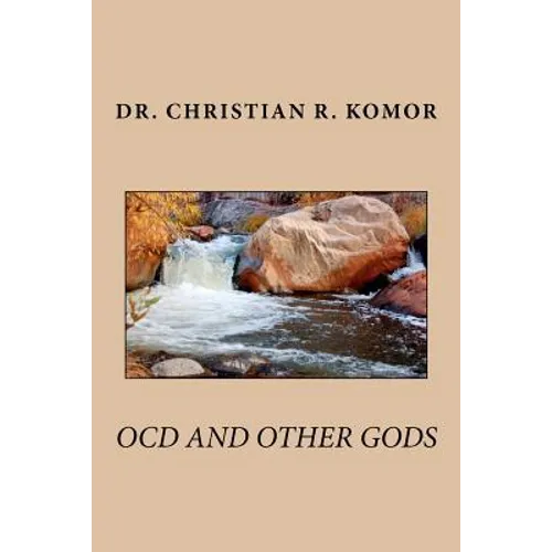 OCD And Other Gods