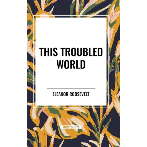 This Troubled World