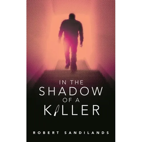 In the Shadow of a Killer