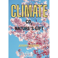 Climate - C02 Nature's Gift