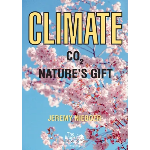 Climate - C02 Nature's Gift