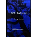 Lit By Lightning: A New Orleans Mystery