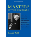 Masters of the Keyboard, Enlarged Edition: Individual Style Elements in the Piano Music of Bach, Haydn, Mozart, Beethoven, Schubert, Chopin, and Brahm