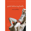 Gods Behaving Badly