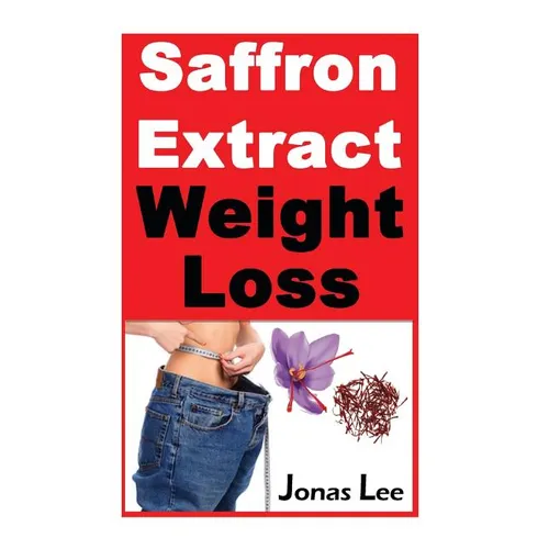 Saffron Extract Weight Loss