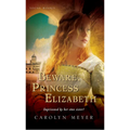Beware, Princess Elizabeth