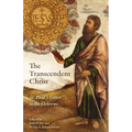 The Transcendent Christ: St. Paul's Letter to the Hebrews