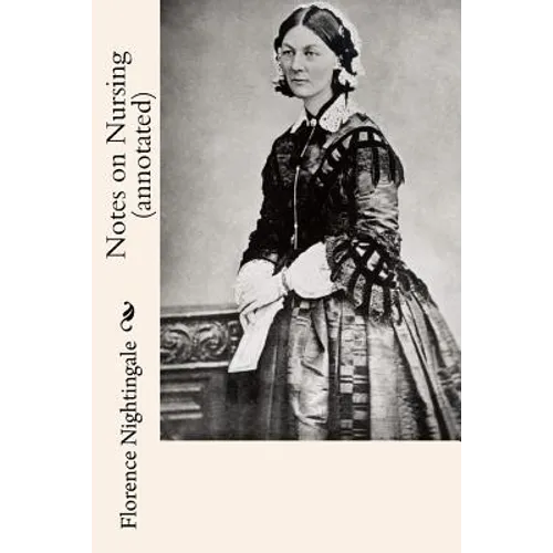 Notes on Nursing (annotated)