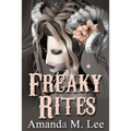 Freaky Rites