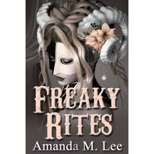 Freaky Rites