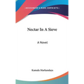 Nectar In A Sieve