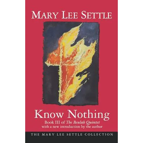 Know Nothing: Book III of the Beulah Quintet