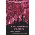 The Freedom Factory