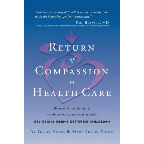 Return of Compassion to Healthcare