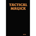 Tactical Magick