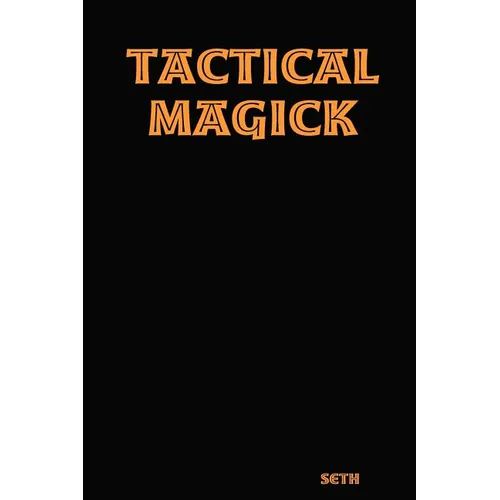 Tactical Magick