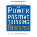The Power of Positive Thinking in Business