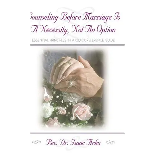 Counseling Before Marriage Is a Necessity, Not an Option