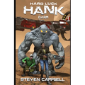 Hard Luck Hank: Garm