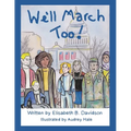 We'll March Too!