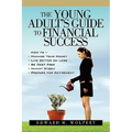 The Young Adult's Guide to Financial Success