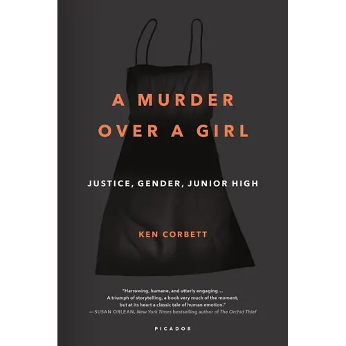 A Murder Over a Girl: Justice, Gender, Junior High