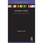 Howard Hawks: Music as Communication in Film - Paperback