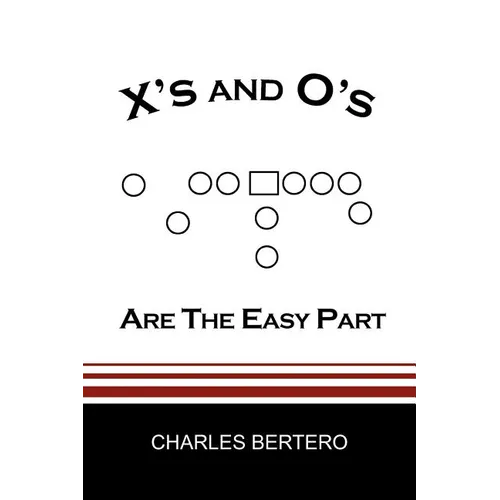 X's and O's Are the Easy Part