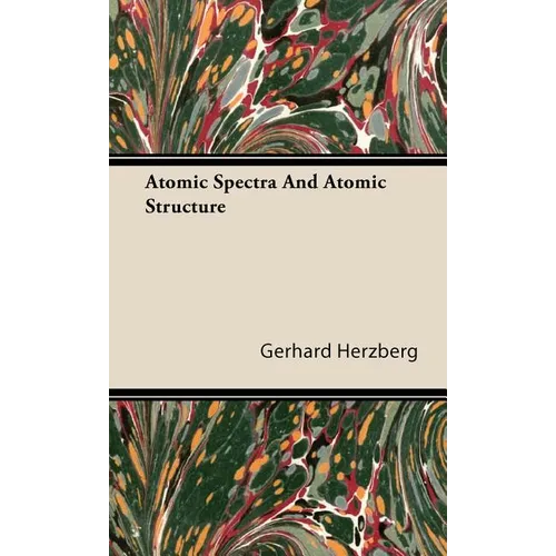 Atomic Spectra and Atomic Structure