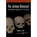 The Joshua Delusion?