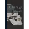 On Growth and Form