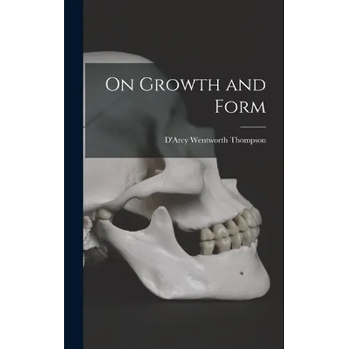 On Growth and Form