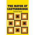 The Mayor of Casterbridge
