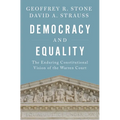 Democracy and Equality: The Enduring Constitutional Vision of the Warren Court