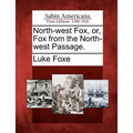 North-West Fox, Or, Fox from the North-West Passage.