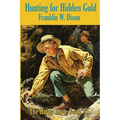 Hunting for Hidden Gold