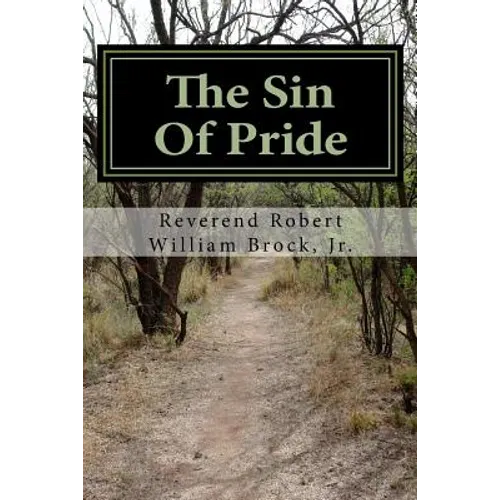 The Sin Of Pride: From Pride To Humility