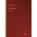 American Notes: in large print