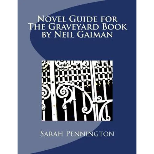 Novel Unit Resources for The Graveyard Book by Neil Gaiman