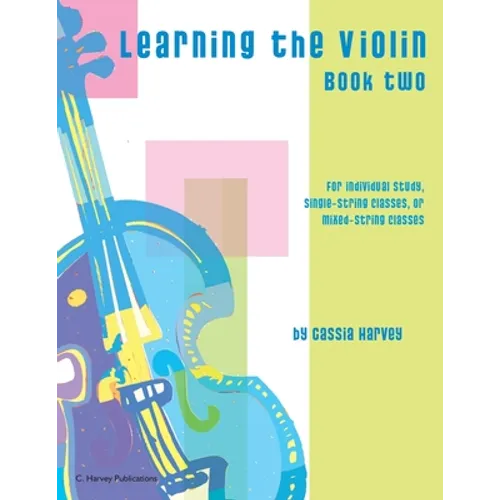 Learning the Violin, Book Two